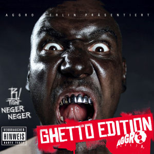 B-Tight - Neger Neger (Ghetto Edition) | Deutschrap | Musik | Streetshop.at