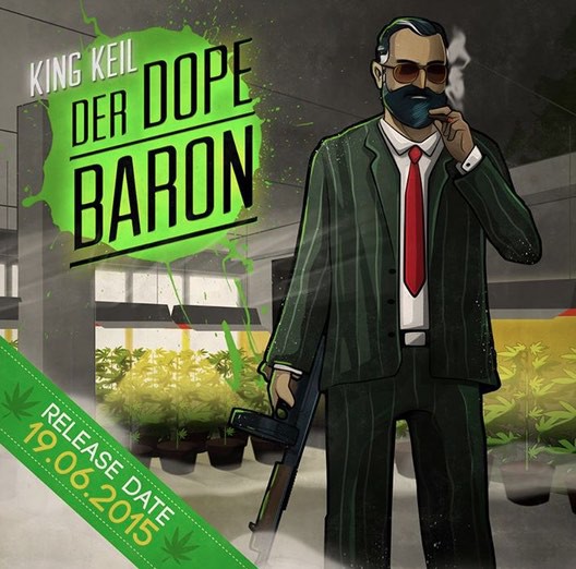 King Keil - Der Dope Baron