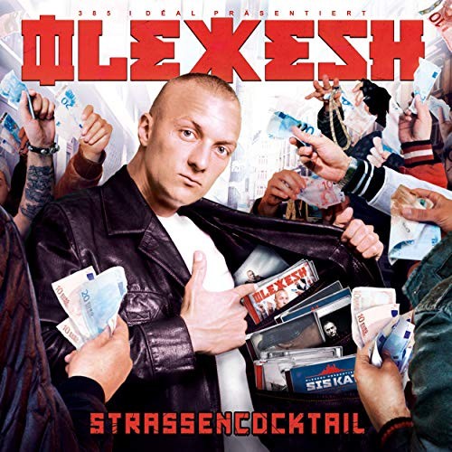 Olexesh - Strassencocktail (Deluxe Version)